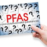 Doubts,And,Uncertainties,About,Dangerous,Pfas,Perfluoroalkyl,And,Polyfluoroalkyl,Substances